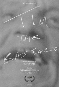 Poster for Tim the Bastard