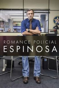 Poster for Romance Policial: Espinosa