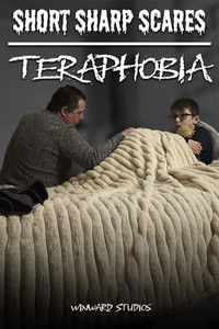Poster for Short Sharp Scares: Teraphobia