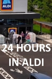 Poster for 24 Hours in Aldi