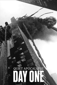 Quiet Apocalypse: Day One