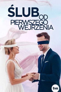 Ślub od pierwszego wejrzenia
