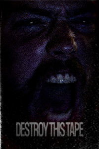 Destroy This Tape