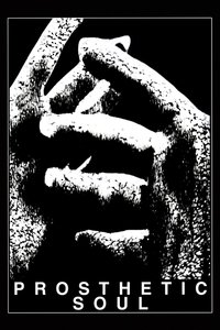 Prosthetic Soul