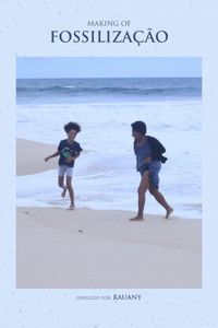 Poster for Making of Fossilização