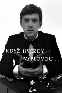 Poster for Když hvězdy vyplovou...
