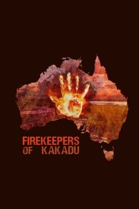 Poster for Firekeepers of Kakadu