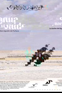 Agua para la vida. La lucha de Ayllu San Agustín de Puñaca