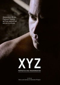 Poster for XYZ. Portraits d'une transformation