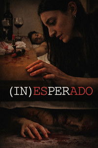 Poster for (IN)ESPERADO