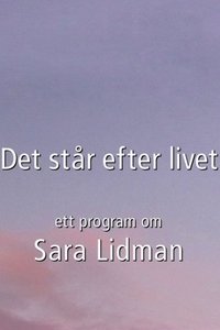 Det står efter livet