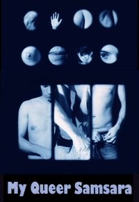 Poster for My Queer Samsara