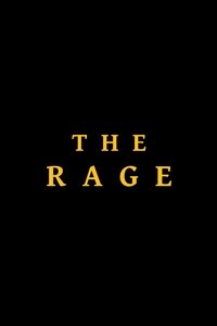 The Rage