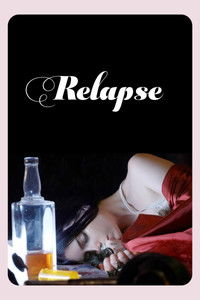 Poster for Relapse