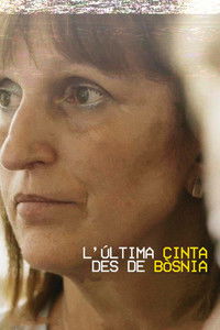 Poster for L'última cinta des de Bòsnia