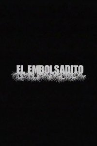 Poster for El Embolsadito