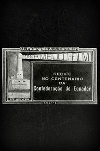 Poster for Recife no Centenário da Confederação do Equador