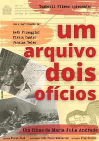 Poster for Um Arquivo, Dois Ofícios