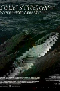 Gulf Stream Under the Iceberg