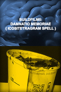 Poster for BuildFilm5: Damnatio Memoriae (Icositetragram Spell)