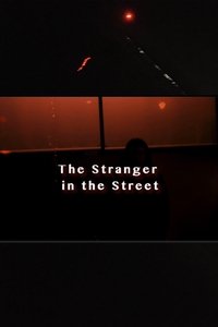 Poster for The Stranger In The Street