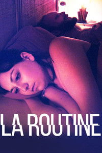 Poster for La routine