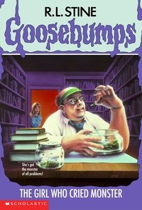 Goosebumps: The Girl Who Cried Monster