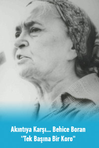 Poster for Against the Stream… Behice Boran ''A Chorus Alone''