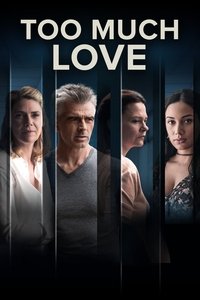 Poster for Too Much Love
