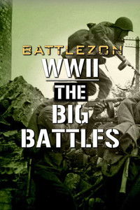 Battlezone WWII: The Big Battles