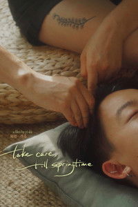 Poster for Take Care, Till Springtime