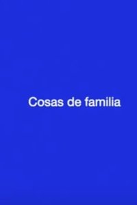 Cosas de familia