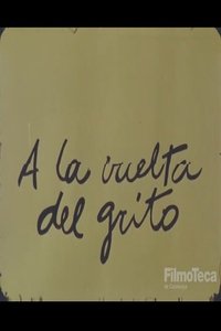 Poster for A la vuelta del grito