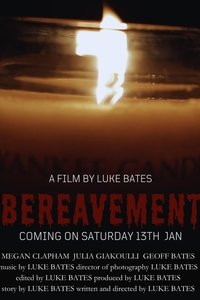 Poster for Bereavement