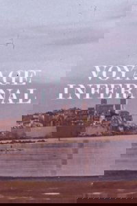 The Infernal Voyage