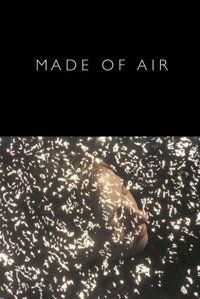 Poster for Made of Air