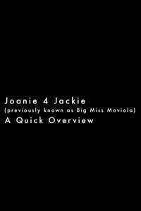 Joanie 4 Jackie: A Quick Overview