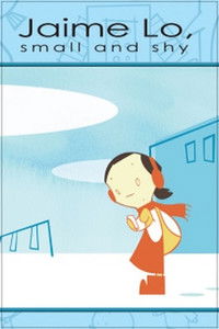 Poster for Jaime Lo, small and shy