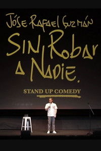 Poster for Sin Robar a Nadie