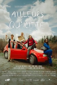 Poster for Ailleurs qu'icitte