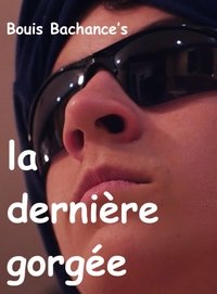 la dernière gorgée