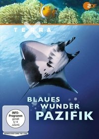 Poster for Terra X - Blaues Wunder Pazifik