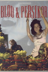 Poster for Blod & persikor