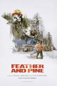 Poster for Feather and Pine