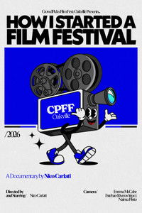 Poster for How I Started A Film Festival