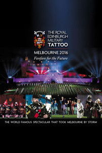 The Royal Edinburgh Military Tattoo: Tunes of Glory