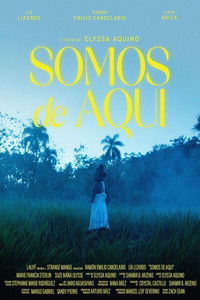 Poster for Somos de Aquí