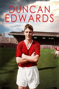 Duncan Edwards - Englands greatest player then came munich