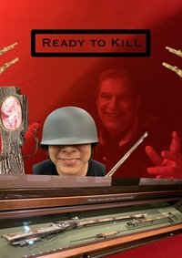 Ready to Kill