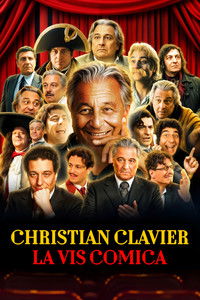 Poster for Christian Clavier: La Vis Comica